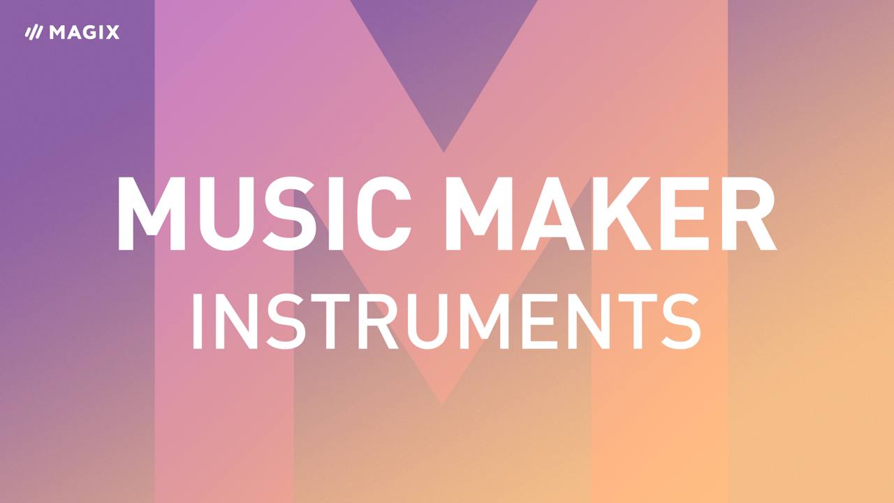 Magix Music Maker Free Instruments