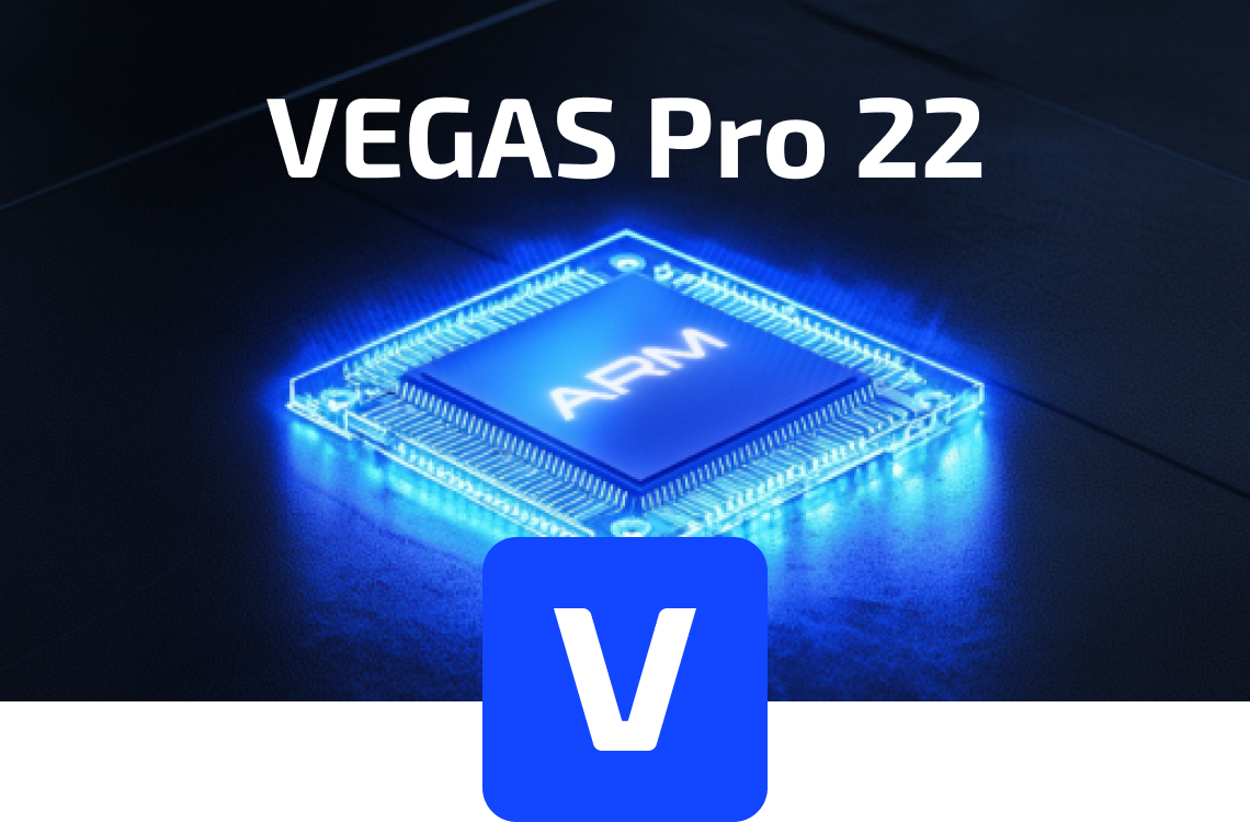 VEGAS Pro 22 ARM64-Beta